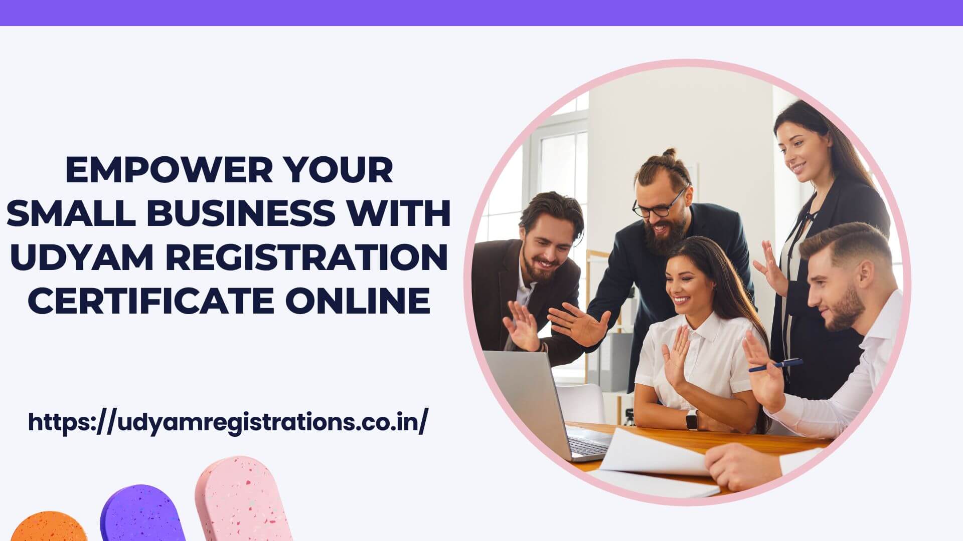Empower Your Small Business with Udyam Registration Certificate Online