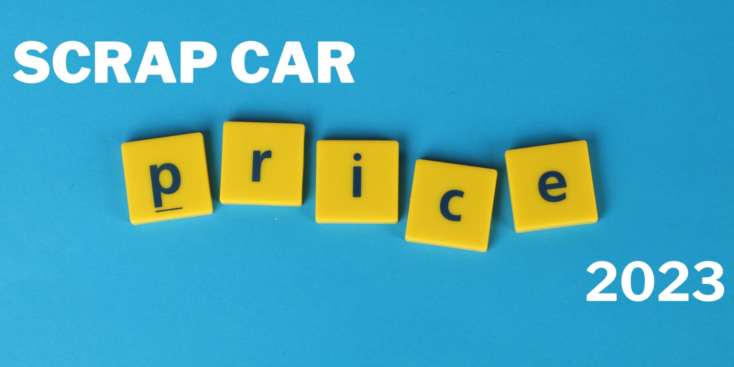 SCRAP CAR PRICES
